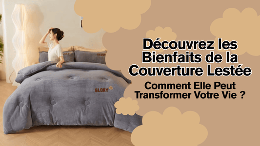 Couverture Lestée Bienfaits : Comment Elle Transforme Vos Nuits - Mon Repos Mérité
