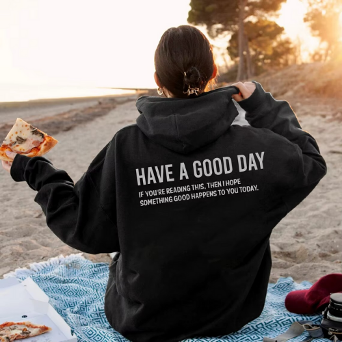 hoodie femme have a good day noir